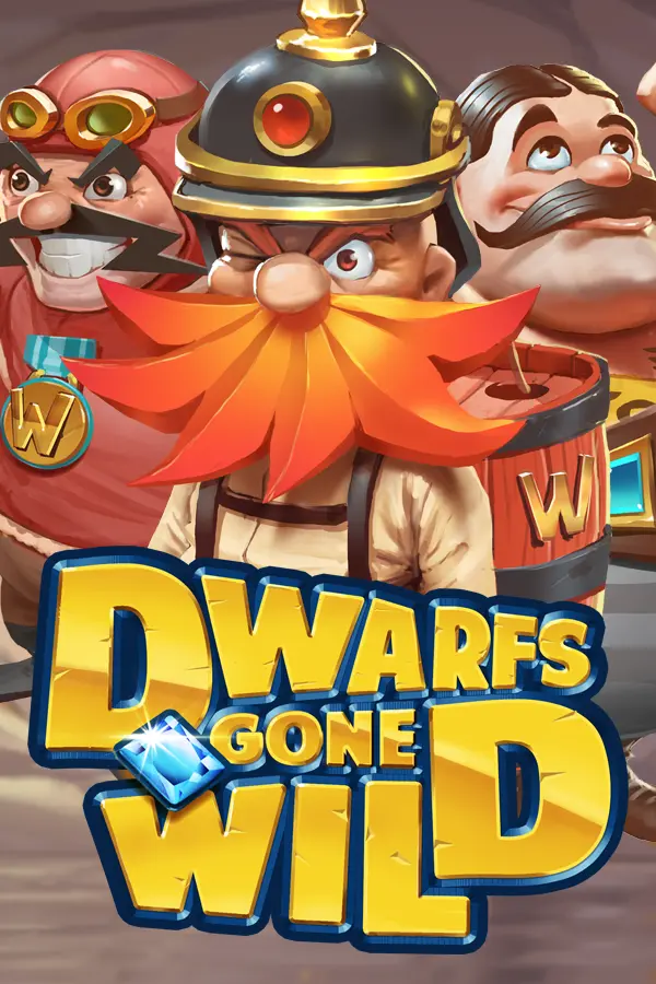 Dwarfs Gone Wild